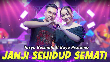 Janji Sehidup Semati - Tasya Rosmala Feat Bayu Pratama - New Pallapa (Official Music Video)