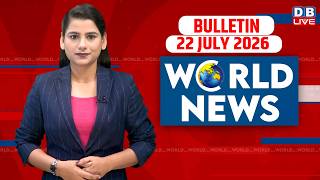 World News | ख़बरें विदेश की | 22 July 2026 | Donald Trump | iran-America-israel-conflict | #dblive