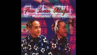 Video thumbnail of "Mautoatasi Asuao - Aua ete Faatofa mai (Audio)"
