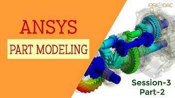 ANSYS-Part Modeling - Part2