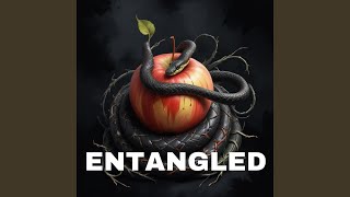 Entangled