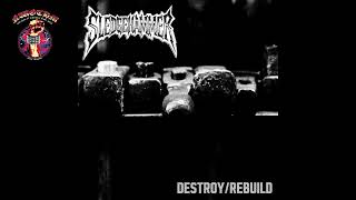 Sledgehammer - Destroy/Rebuild (2026)