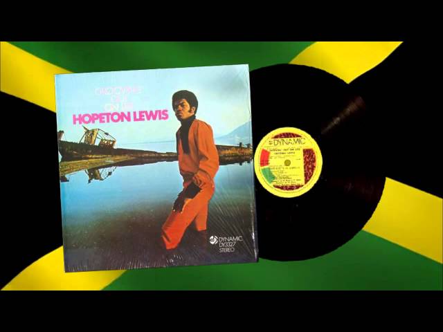 Hopeton Lewis - Grooving Out On Life