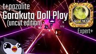 Beat Saber | t+pazolite - Garakuta Doll Play (uncut edition) [Expert+] | 88.5%