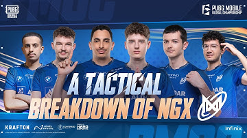 A Tactical Breakdown of NGX  | 2024 PUBG MOBILE GLOBAL CHAMPIONSHIP