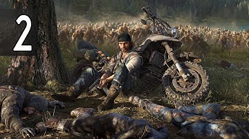 Days Gone - Part 2 Walkthrough Gameplay No Commentary