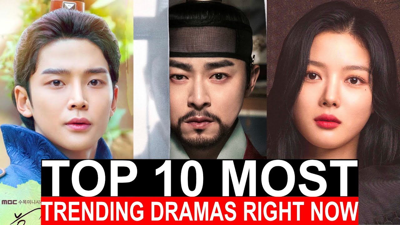Top 10 Most Trending Korean Series Right Now | Best Kdrama To Watch On ...