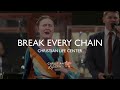 Christian Life Center - Break Every Chain (Praise Break at the end!)