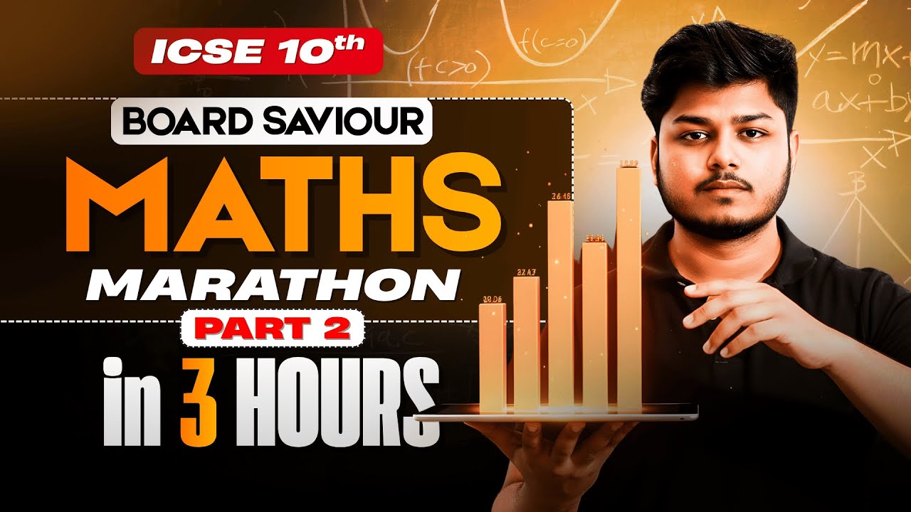 Complete Maths in 4 Hours 🤯 | ICSE Class 10 One Shot Marathon | ICSE 2026 | Part 2
