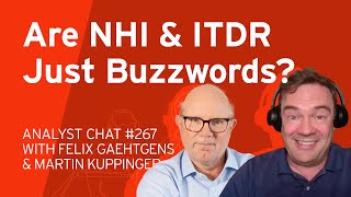ITDR & Machine Identities (NHIs): Rethinking IAM for Security at Scale | Analyst Chat 267