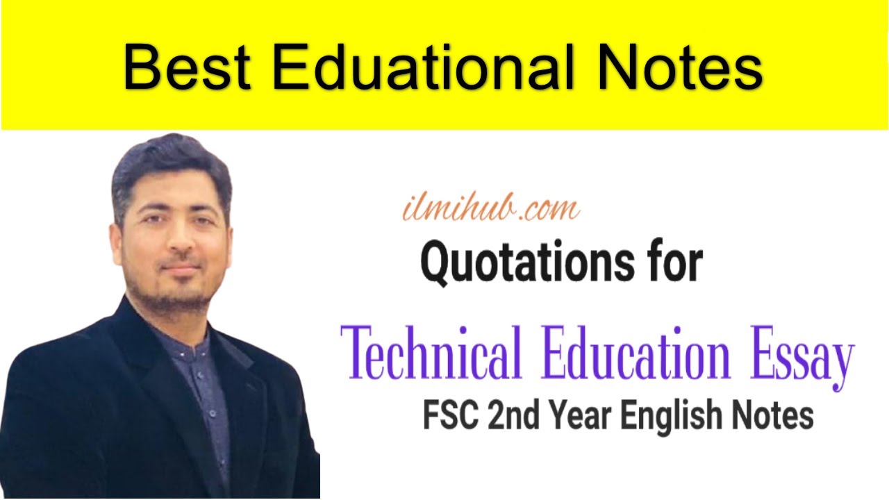 technical education essay quotes