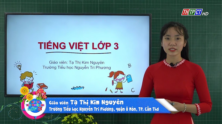 Câu có thành phần so sánh lớp 3 năm 2024