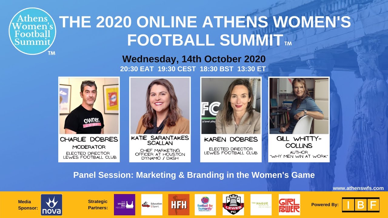 Marketing & Branding in the Women's Game - 2020 Athens Women's Football Summit (October 14th 2020)