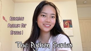 Recursion Problem Set Episode 1 | The Python Series