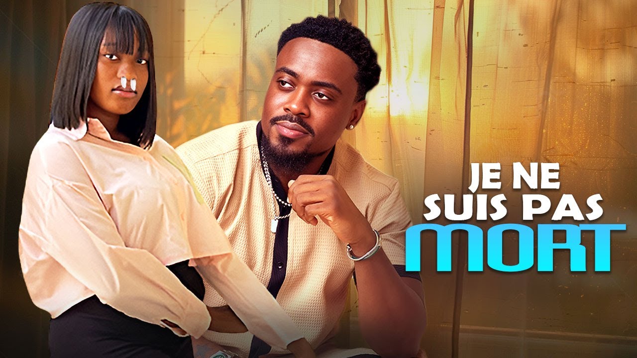 JE NE SUIS PAS MORT : Film Nigerian En Francais Nouveaute/FRENCHTV247