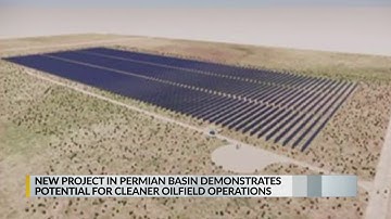Permian Basin project shows potential for cleaner oilfield operations