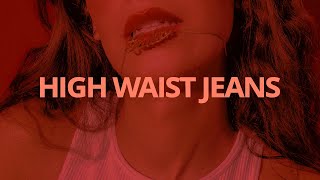 Wolf - High Waist Jeans // Lyrics