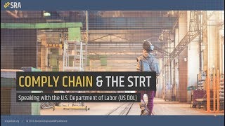 [Webinar] The STRT & Comply Chain: Speaking with the U.S. Department of Labor