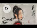 Kostümdrama The Long Ballad Die Lange Ballade EP13 DarstellerInnen Dilireba Wu Lei 