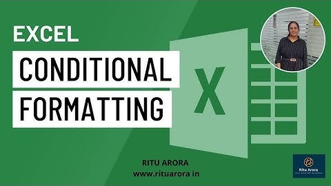 8 OPTIONS CONDITIONAL FORMATTING EXCEL