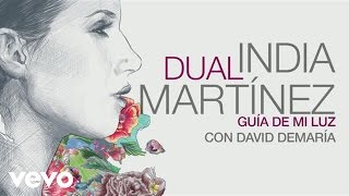 Смотреть клип India Martinez - Guia De Mi Luz (Audio) Ft. David Demaria