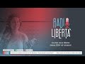 Ora in onda su #RadioLiberta