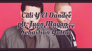 Por Fin Te Encontré-Sebastián Yatra, Cali y El Dandee & Juan Magán Lyrical Video