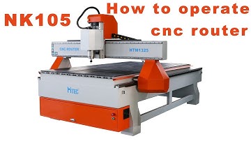 How to operate cnc router for NK105 handle