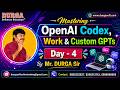 Mastering OpenAI Codex, Work & Custom GPTs tutorials || by Mr. DURGA Sir On 11-07-2026 @7PM (IST)