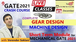 Free GATE 2021 Crash Course| Mechanical | Gear Design | Machine Design | Verender Saklani
