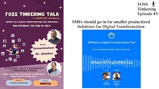 FOSS Tinkering Talk 3 Productized Digital Solutions for SMEs
