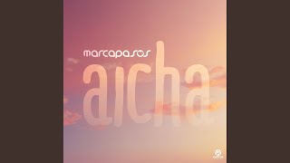 Aicha (Extended) - Marcapasos