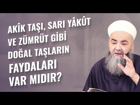 Akîk Taşı, Sarı Yâkût ve Zümrüt Gibi Doğal Taşların Faydaları Var Mıdır?