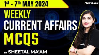 1 May  7 May 2024 Weekly Current Affairs Mcqs | Weekly Current Affairs for Banking Exam 2024