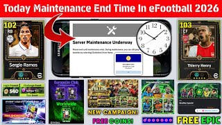 Maintenance End Time Today In eFootball 2026 Mobile | Pes Server Maintenance | Maintenance End Time
