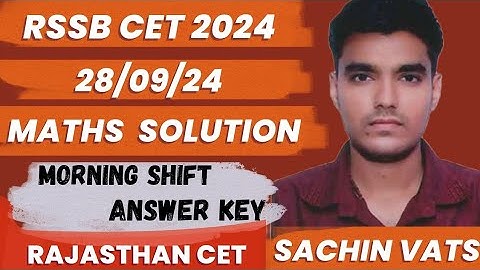 Rajasthan CET 2024 || 28/09/24 || Morning Shift