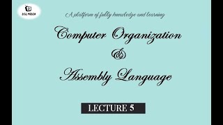 ARM Architecture || Computer Organization and Assembly Language || Lecture 5