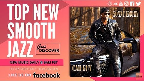 New Smooth Jazz: Sonny Emory ft. Bobby Lyle - Car Guy (@sonnyemory @bobbylyle88) "Best Smooth Jazz"