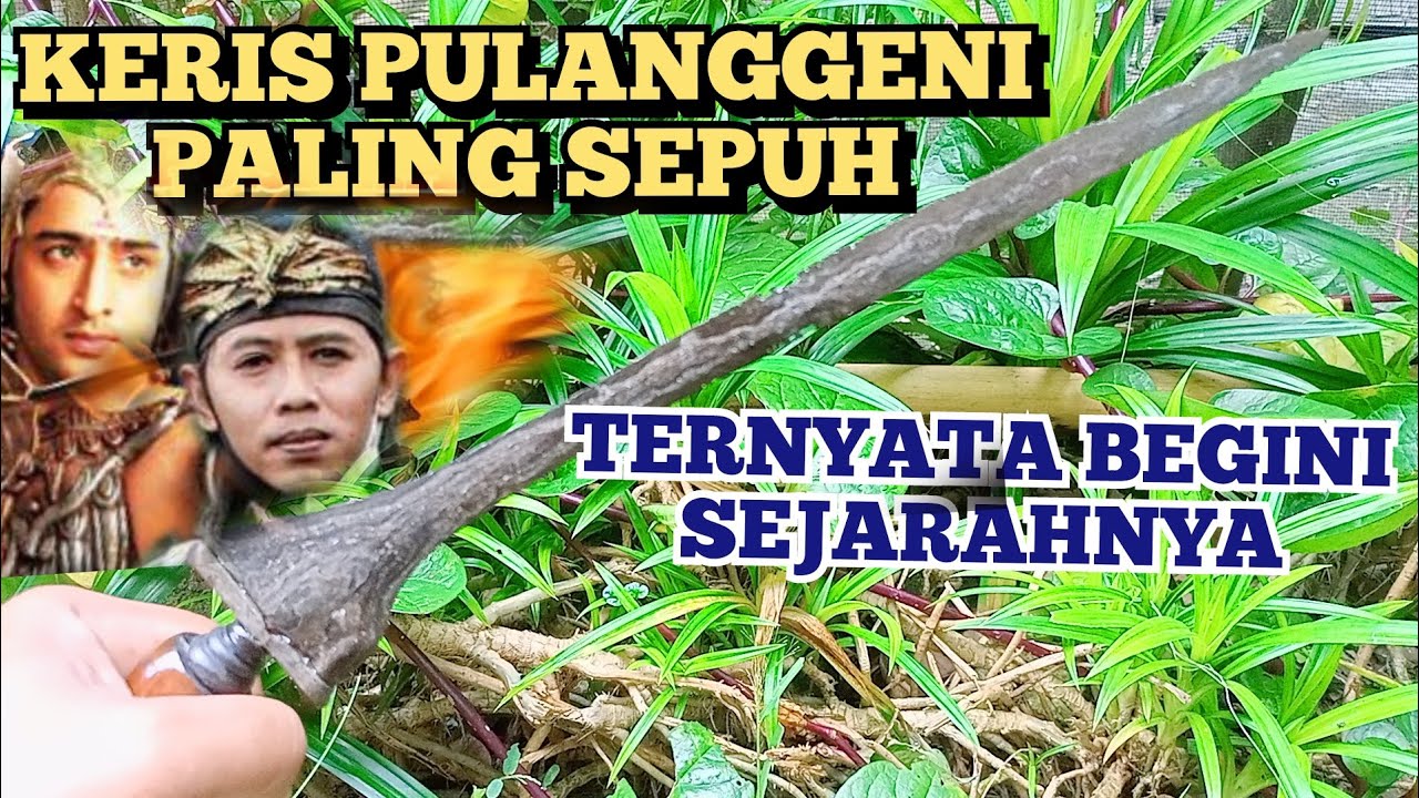 PUSAKA KERIS PULANGGENI YANG SANGAT SEPUH