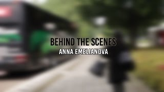 Behind the Scenes | Anna Emelianova | Soprano