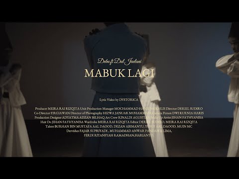 Debu ft. Dul Jaelani - Mabuk Lagi (Offical Lyric Video)