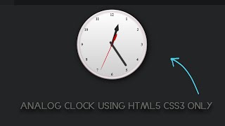 How to Make Analog Clock UI Design Using CSS3 Html Only