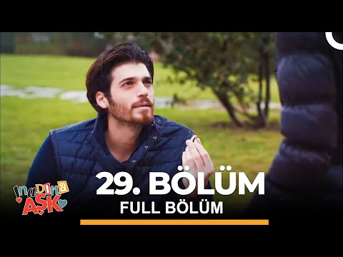 İnadına Aşk 29. Bölüm