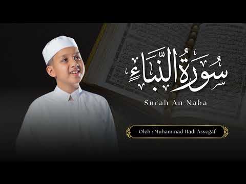 Muhammad Hadi Assegaf - Surah An-Naba