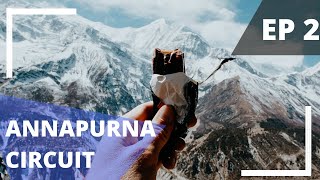 The Annapurnas Episode 2 The Annapurna Circuit Travel Vlog