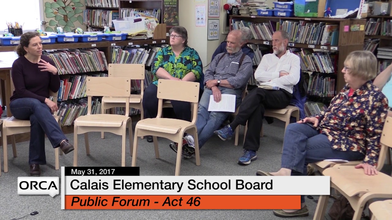 Calais Elementary School Board Act 46 Public Forum YouTube