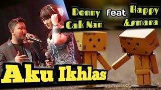 Denny Caknan feat. Happy Asmara - AKU IKHLAS | AFTERSHINE Lirik