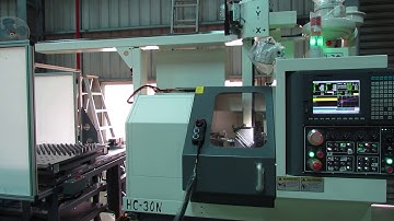昌勇 HC-30N數控車床 + 兩軸門型機械手 HC-30N CNC Lathe + Two Axes Gantry Loader (Robot)