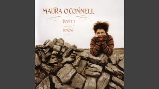 Video thumbnail of "Maura O'Connell - Time To Learn"