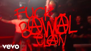 Bawal Clan - Fuck Bawal Clan